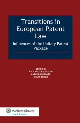 Ballardini / Norrgård |  Transitions in European Patent Law | Buch |  Sack Fachmedien