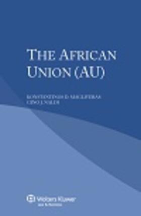 Magliveras / Naldi | The African Union (AU) | Buch | 978-90-411-5616-7 | sack.de