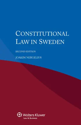 Nergelius |  Constitutional Law in Sweden | Buch |  Sack Fachmedien