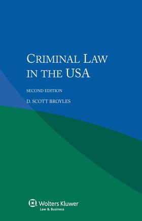 Broyles | Criminal Law in the USA | Buch | 978-90-411-5882-6 | sack.de