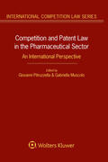 Muscolo / Pitruzzella |  Competition and Patent Law in the Pharmaceutical Sector: An International Perspective | Buch |  Sack Fachmedien
