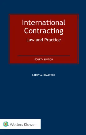 DiMatteo |  International Contracting: Law and Practice: Law and Practice | Buch |  Sack Fachmedien