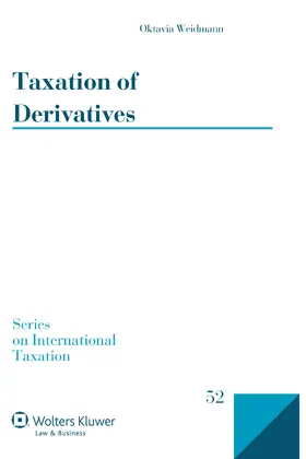 Weidmann | Taxation of Derivatives | Buch | 978-90-411-5977-9 | www.sack.de