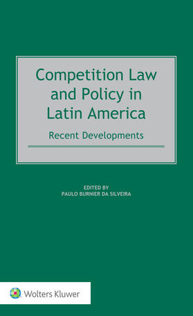 Burnier Da Silveira | COMPETITION LAW & POLICY IN LA | Buch | 978-90-411-6047-8 | sack.de