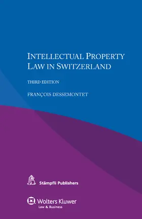 Dessemontet |  Intellectual Property Law in Switzerland | Buch |  Sack Fachmedien