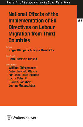 Blanpain / Hendrickx | National Effects of the Implementation of Eu Directives on Labour Migration from Third Countries | Buch | 978-90-411-6257-1 | sack.de