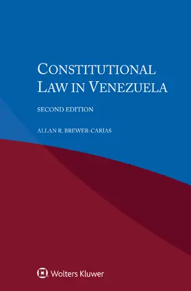 Brewer-Carias |  Constitutional Law in Venezuela | Buch |  Sack Fachmedien