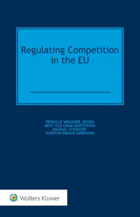 Jessen | REGULATING COMPETITION IN THE | Buch | 978-90-411-6722-4 | sack.de