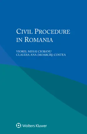 Ciobanu / Costea |  Civil Procedure in Romania | Buch |  Sack Fachmedien