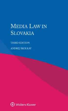Skolkay |  Media Law in Slovakia | Buch |  Sack Fachmedien