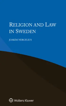 Nergelius |  Religion and Law in Sweden | Buch |  Sack Fachmedien