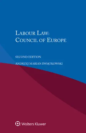 Swiatkowski |  Labour Law: Council of Europe [coe] | Buch |  Sack Fachmedien