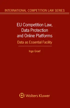 Graef | EU COMPETITION LAW DATA PROTEC | Buch | 978-90-411-8324-8 | www.sack.de