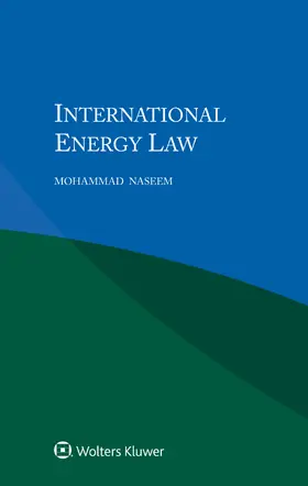 Naseem |  International Energy Law | Buch |  Sack Fachmedien