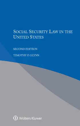 Glynn |  SOCIAL SECURITY LAW IN THE US | Buch |  Sack Fachmedien