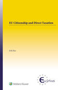 Ros |  EU Citizenship and Direct Taxation | Buch |  Sack Fachmedien