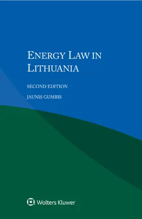 Gumbis / Greblikiene / Kamblevicius |  Energy Law in Lithuania | Buch |  Sack Fachmedien