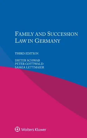 Schwab / Gottwald / Lettmaier |  Family and Succession Law in Germany | Buch |  Sack Fachmedien