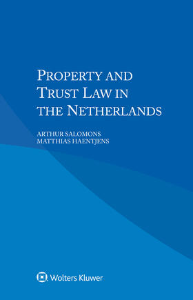 Salomons / Haentjens | PROPERTY & TRUST LAW IN THE NE | Buch | 978-90-411-8754-3 | sack.de