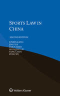 Kang / Xia / Shen |  Sports Law in China | Buch |  Sack Fachmedien