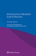 Machnikowski / Gornicz-Mulcahy |  Intellectual Property Law in Poland | Buch |  Sack Fachmedien