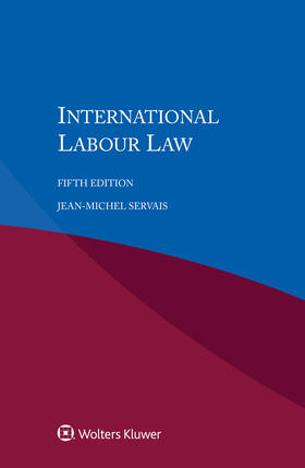 Servais |  International Labour Law | Buch |  Sack Fachmedien