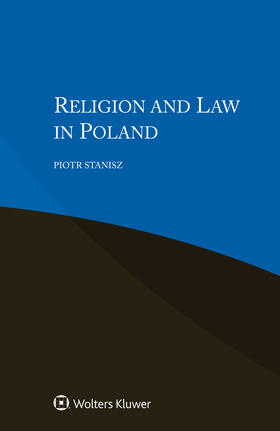Stanisz | Religion and Law in Poland | Buch | 978-90-411-8914-1 | sack.de