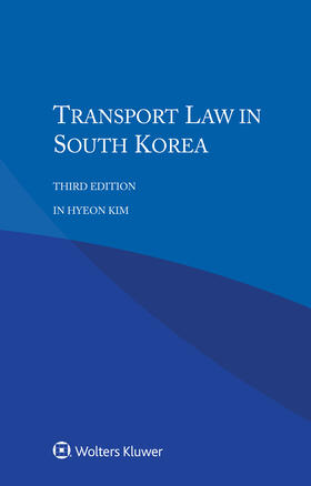 Kim |  Transport Law in South Korea | Buch |  Sack Fachmedien