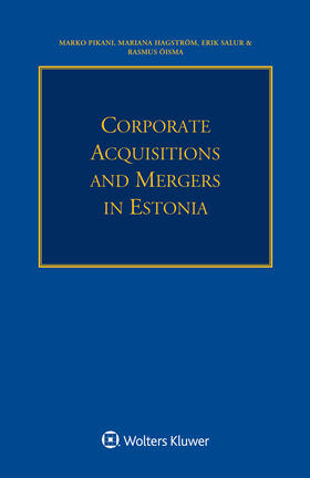 Pikani / Hagström / Salur |  Corporate Acquisitions and Mergers in Estonia | Buch |  Sack Fachmedien