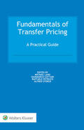 Lang / Cottani / Petruzzi |  Fundamentals of Transfer Pricing: A Practical Guide | Buch |  Sack Fachmedien