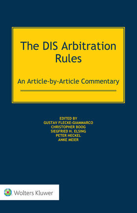 Flecke-Giammarco / Boog / Elsing | The DIS Arbitration Rules | Buch | 978-90-411-8995-0 | sack.de