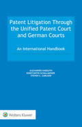 Harguth / Schallmoser / Carlson |  Patent Litigation Through the Unified Patent Court and German Courts | Buch |  Sack Fachmedien
