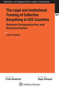 Palinkaš |  The Legal and Institutional Framing of Collective Bargaining in CEE Countries | Buch |  Sack Fachmedien