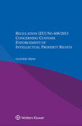 Vrins |  Regulation (Eu) No 608/2013 Concerning Customs Enforcement of Intellectual Property Rights | Buch |  Sack Fachmedien