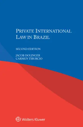 Dolinger / Tiburcio |  Private International Law in Brazil | Buch |  Sack Fachmedien