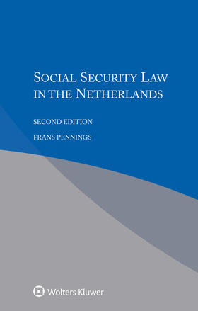 Pennings | Social Security Law in the Netherlands | Buch | 978-90-411-9223-3 | sack.de