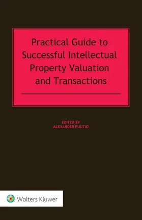 Puutio |  Practical Guide to Successful Intellectual Property Valuation and Transactions | Buch |  Sack Fachmedien