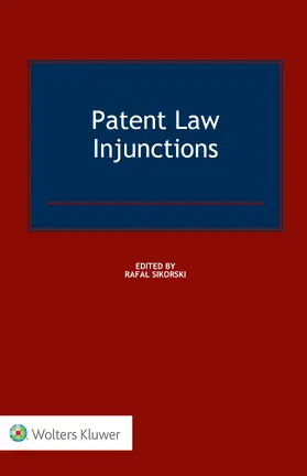 Sikorski | Patent Law Injunctions | Buch | 978-90-411-9457-2 | www.sack.de