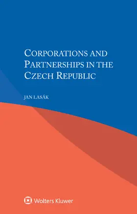 Lasák |  Corporations and Partnerships in the Czech Republic | Buch |  Sack Fachmedien
