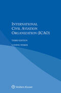 Weber |  International Civil Aviation Organization | Buch |  Sack Fachmedien