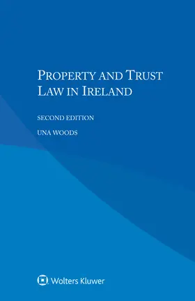 Woods | Property and Trust Law in Ireland | Buch | 978-90-411-9480-0 | www.sack.de
