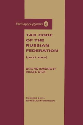 Butler | Tax Code of the Russian Federation | Buch | 978-90-411-9522-7 | sack.de
