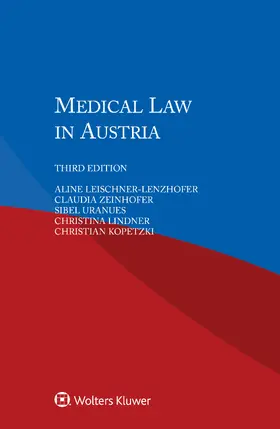 Leischner-Lenzhofer / Zeinhofer / Uranues |  Medical Law in Austria | Buch |  Sack Fachmedien