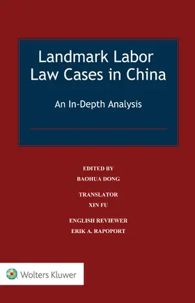 Dong | Landmark Labor Law Cases in China: An In-Depth Analysis | Buch | 978-90-411-9549-4 | www.sack.de