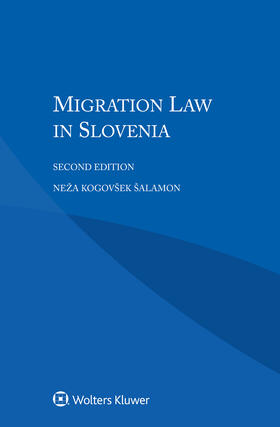 Kogovsek Salamon | Migration Law in Slovenia | Buch | 978-90-411-9577-7 | sack.de