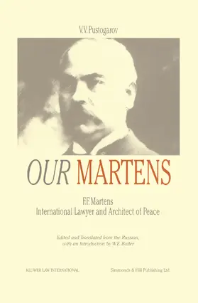 Butler |  Our Martens, F.F. Martens Intl Lawyer & Architect Of Peace, By V | Buch |  Sack Fachmedien