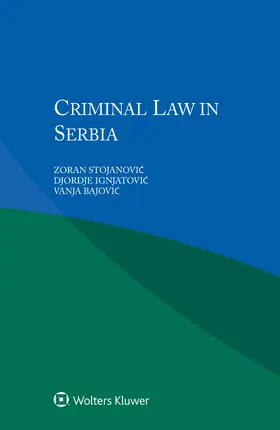 Stojanovic |  Criminal Law in Serbia | Buch |  Sack Fachmedien