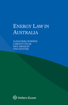 Wawryk / Vigar / Bradley |  Energy Law in Australia | Buch |  Sack Fachmedien