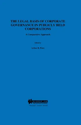 Pinto / Visentini |  The Legal Basis of Corporate Governance in Publicly Held Corporations, a Comparative Approach | Buch |  Sack Fachmedien
