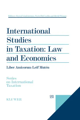 Lindencrona / Lodin / Wiman |  International Studies in Taxation: Law and Economics: Law and Economics | Buch |  Sack Fachmedien